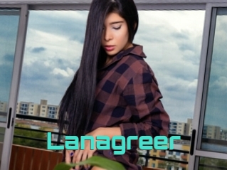 Lanagreer