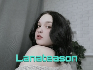 Lanateason