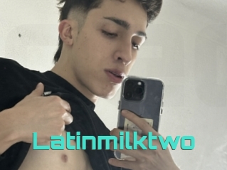 Latinmilktwo