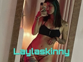Laylaskinny