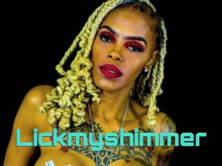 Lickmyshimmer