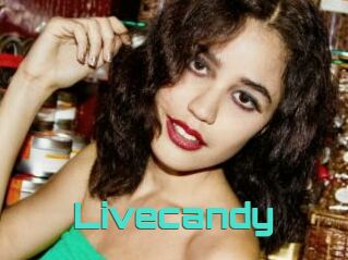 Livecandy