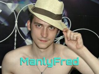 ManlyFred