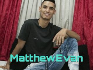 MatthewEvan