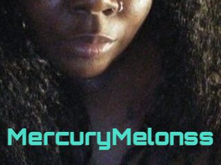 MercuryMelonss