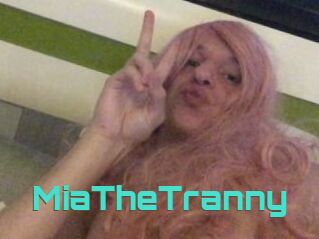 MiaTheTranny