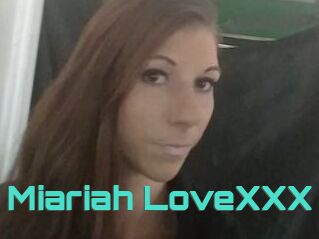 Miariah_LoveXXX