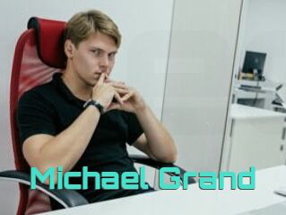 Michael_Grand