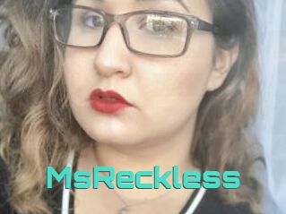 MsReckless