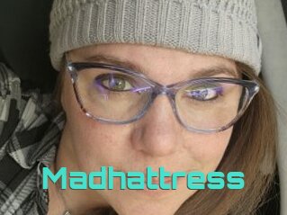 Madhattress