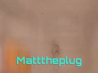 Matttheplug