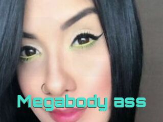 Megabody_ass