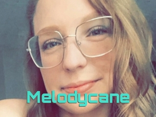 Melodycane