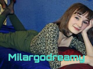 Milargodreamy