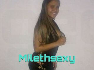 Milethsexy