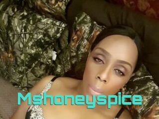 Mshoneyspice