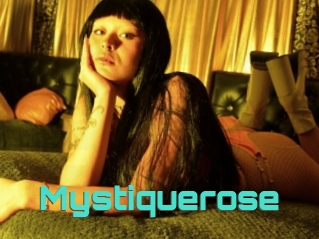 Mystiquerose