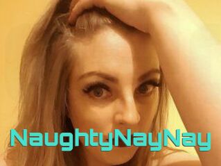 NaughtyNayNay