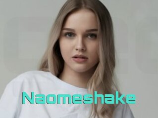 Naomeshake