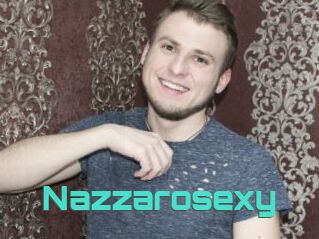 Nazzarosexy