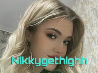 Nikkygethighh