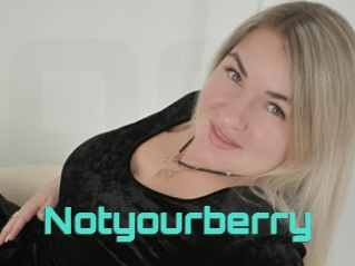 Notyourberry