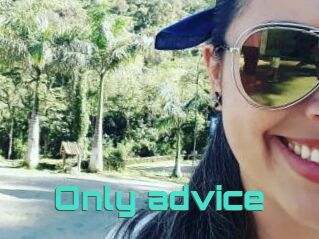 Only_advice