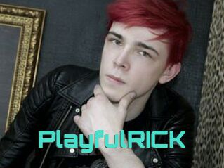 PlayfulRICK