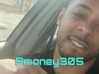 Pmoney305