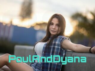 PoulAndDyana