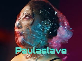 Paulaslave