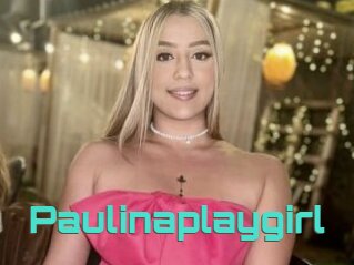 Paulinaplaygirl