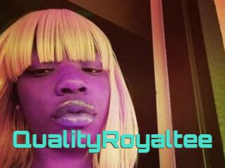 QualityRoyaltee