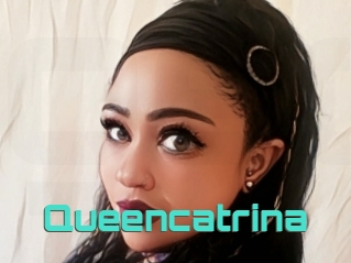 Queencatrina