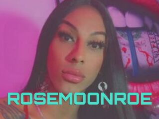 ROSEMOONROE