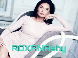 ROXANAshy