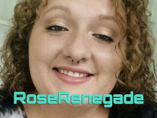 RoseRenegade