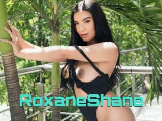 RoxaneShane