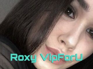 Roxy_VipForU