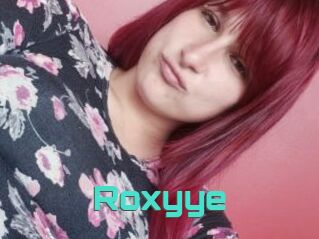 Roxyye