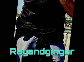 Rayandginger