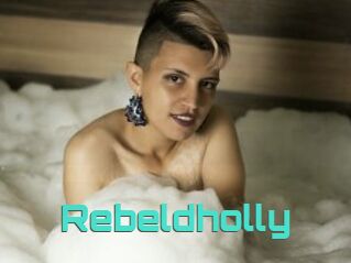 Rebeldholly