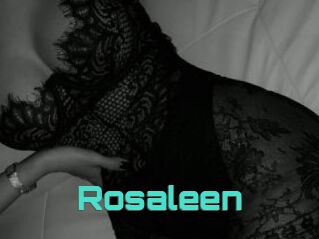 Rosaleen