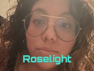 Roselight