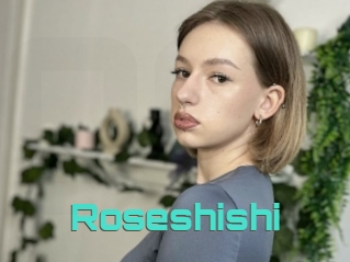 Roseshishi