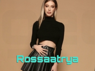 Rossaatrya