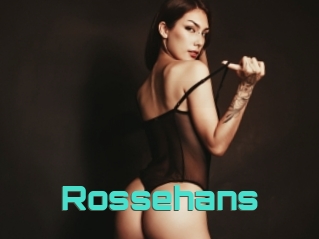 Rossehans