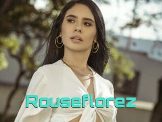 Rouseflorez