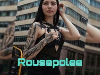 Rousepolee