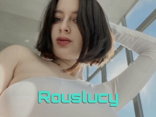 Rouslucy